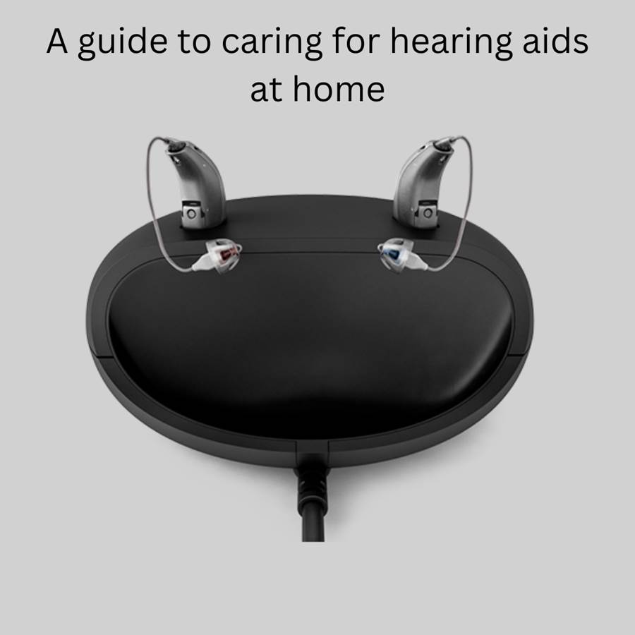A guide to caring for hearing aids at home Kalamwali